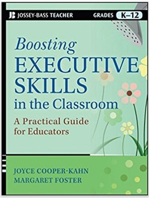 Boosting Executive Skills in the Classroom