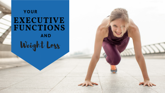 Executive Functions and Weight Loss