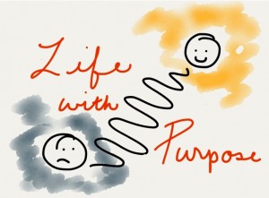 Life with purpose