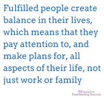 Fulfilled people do this for executive function and balance