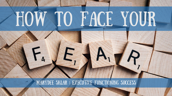 How to Face your fear