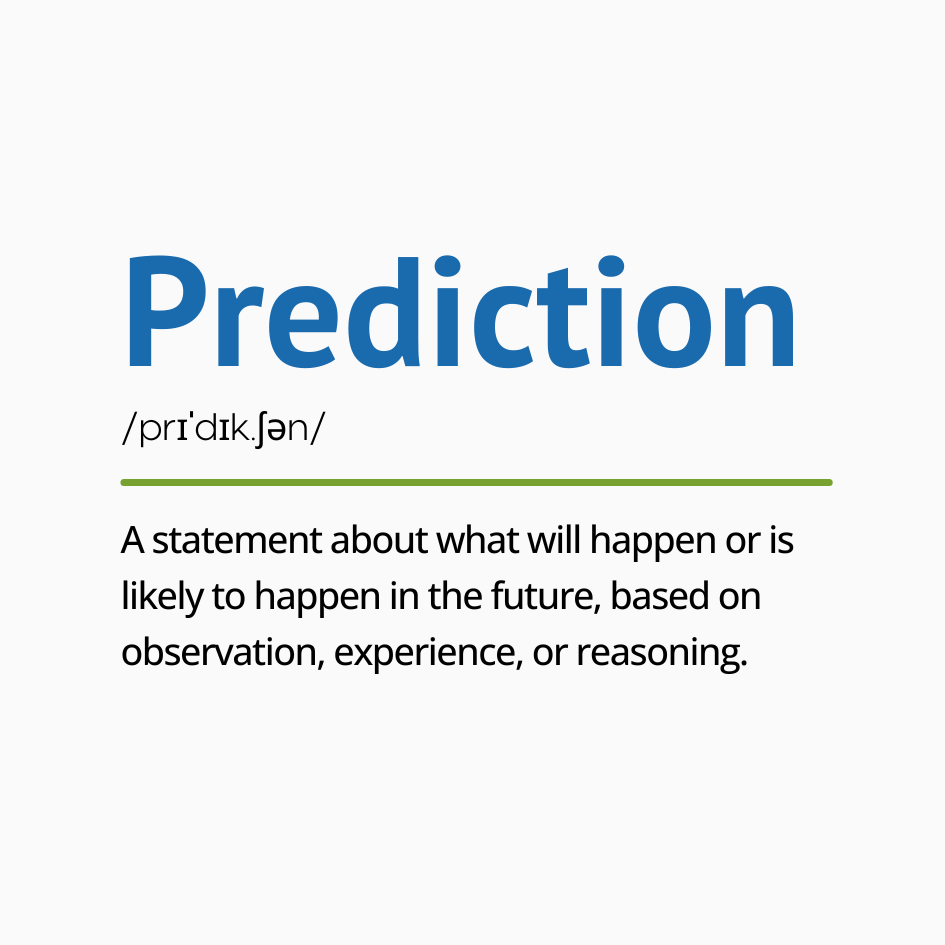 Definition of Prediction